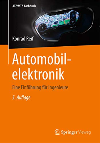 9783658050474: Automobilelektronik: Eine Einfhrung fr Ingenieure (ATZ/MTZ-Fachbuch) (German Edition)