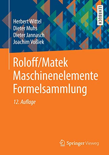 9783658054830: Roloff/Matek Maschinenelemente Formelsammlung (German Edition)