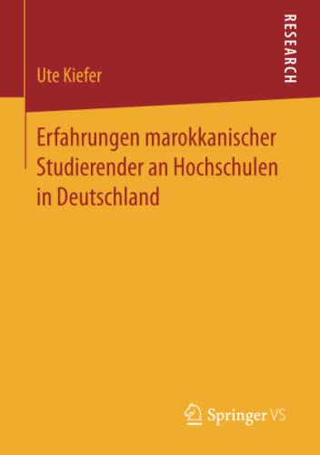 Stock image for Erfahrungen marokkanischer Studierender an Hochschulen in Deutschland (German Edition) for sale by Lucky's Textbooks