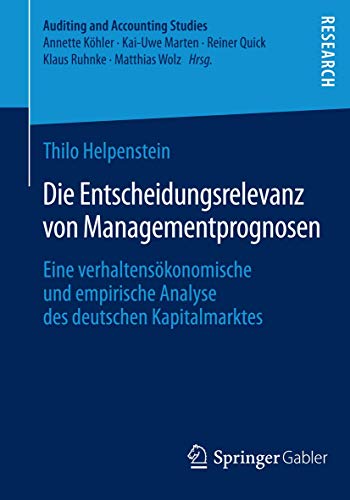 9783658059057: Die Entscheidungsrelevanz von Managementprognosen: Eine verhaltenskonomische und empirische Analyse des deutschen Kapitalmarktes