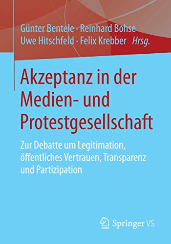 Beispielbild fr Akzeptanz in der Medien- und Protestgesellschaft zum Verkauf von medimops