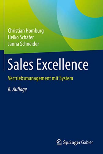 Sales Excellence: Vertriebsmanagement mit System - Homburg, Christian, Schäfer, Heiko