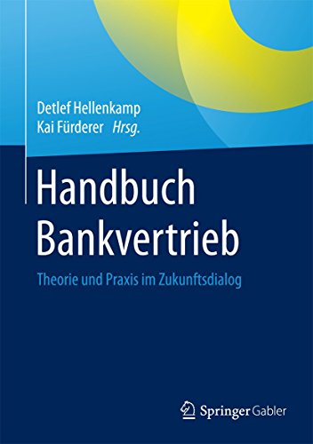 Imagen de archivo de Handbuch Bankvertrieb: Theorie und Praxis im Zukunftsdialog a la venta por medimops