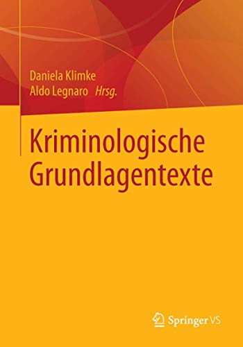 9783658065034: Kriminologische Grundlagentexte