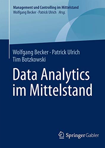 9783658065621: Data Analytics im Mittelstand (Management und Controlling im Mittelstand) (German Edition)