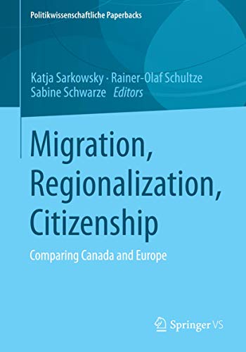 Stock image for Migration, Regionalization, Citizenship for sale by Books Puddle