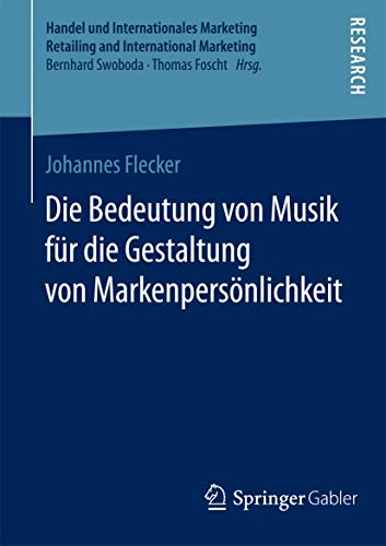 9783658067410: Die Bedeutung von Musik fr die Gestaltung von Markenpersnlichkeit