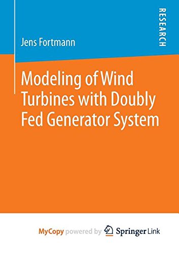 9783658068837: Modeling of Wind Turbines with Doubly Fed Generator System