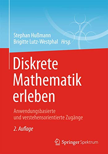 Stock image for Diskrete Mathematik Erleben for sale by Blackwell's