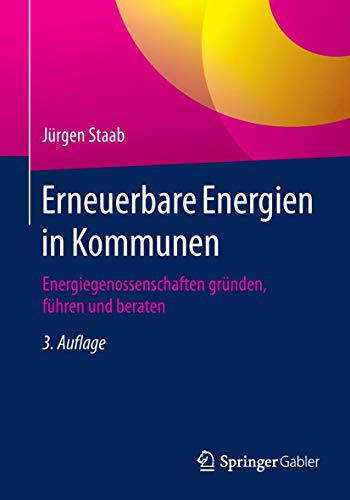 Stock image for Erneuerbare Energien in Kommunen: Energiegenossenschaften grnden, fhren und beraten for sale by medimops