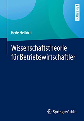 Stock image for Wissenschaftstheorie fur Betriebswirtschaftler for sale by Chiron Media