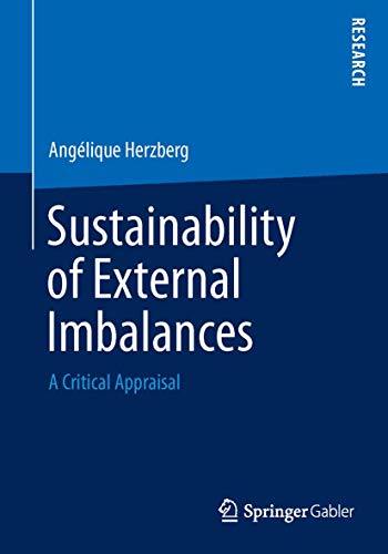 Sustainability of External Imbalances. A Critical Appraisal.