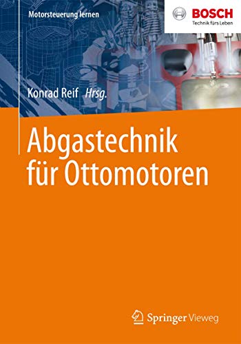 Stock image for Abgastechnik fr Ottomotoren (Motorsteuerung lernen) for sale by medimops