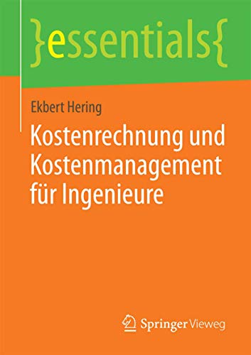Stock image for Kostenrechnung und Kostenmanagement fur Ingenieure for sale by Chiron Media