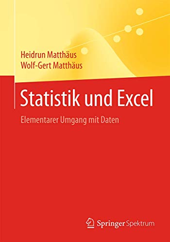 Beispielbild fr Statistik und Excel: Elementarer Umgang mit Daten zum Verkauf von medimops