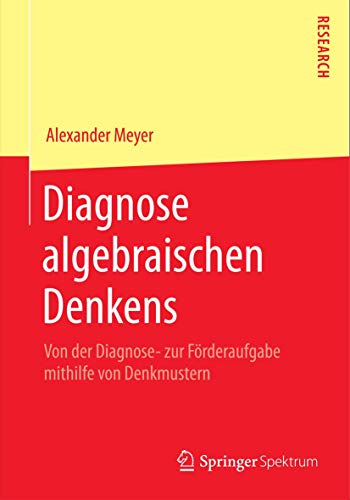 9783658079871: Diagnose algebraischen Denkens: Von der Diagnose- zur Frderaufgabe mithilfe von Denkmustern