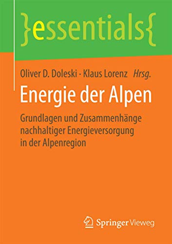 Beispielbild fr Energie der Alpen (essentials) zum Verkauf von medimops