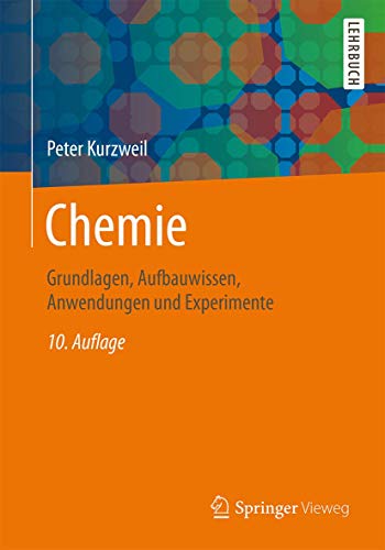 9783658086596: Chemie: Grundlagen, Aufbauwissen, Anwendungen und Experimente (German Edition)