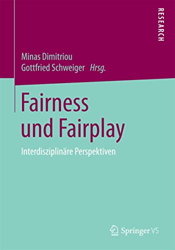 Imagen de archivo de Fairness und Fairplay : Interdisziplinare Perspektiven a la venta por Chiron Media