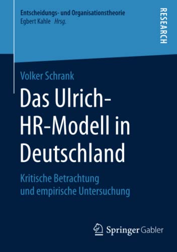 Stock image for Das Ulrich-HR-Modell in Deutschland : Kritische Betrachtung und empirische Untersuchung for sale by Chiron Media