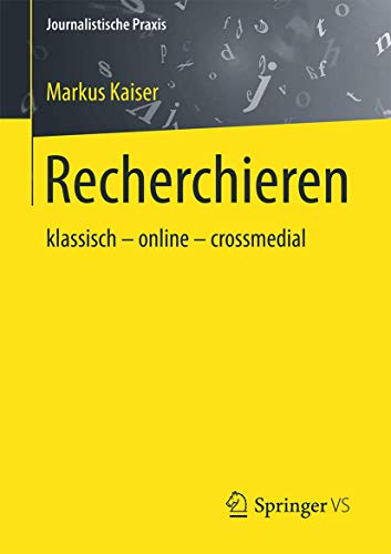 Stock image for Recherchieren : klassisch - online - crossmedial for sale by Blackwell's