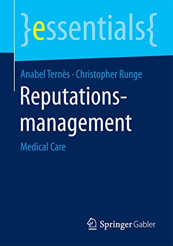 9783658089481: Reputationsmanagement: Medical Care