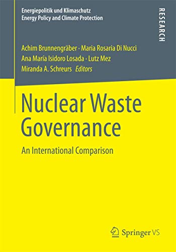 9783658089610: Nuclear Waste Governance: An International Comparison