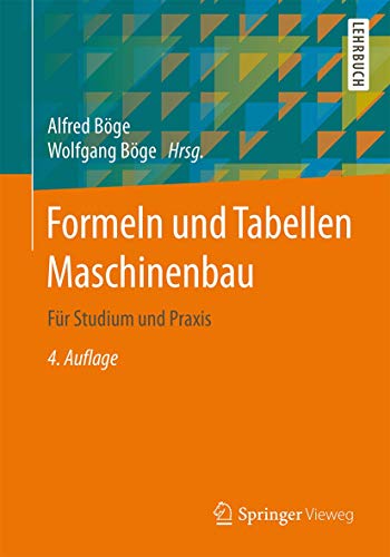 Stock image for Formeln und Tabellen Maschinenbau: Fr Studium und Praxis for sale by Revaluation Books