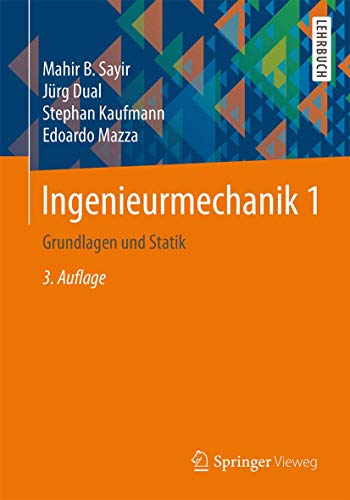 9783658100469: Ingenieurmechanik 1: Grundlagen und Statik