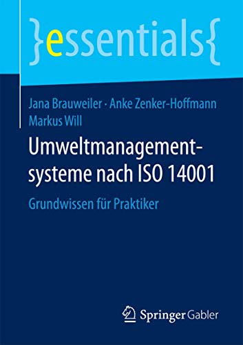 9783658102838: Umweltmanagementsysteme Nach Iso 14001: Grundwissen Fr Praktiker