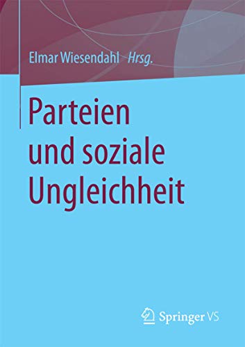 Beispielbild fr Parteien und soziale Ungleichheit zum Verkauf von Buchpark