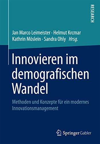 9783658108670: Innovieren im demografischen Wandel: Methoden und Konzepte fr ein modernes Innovationsmanagement