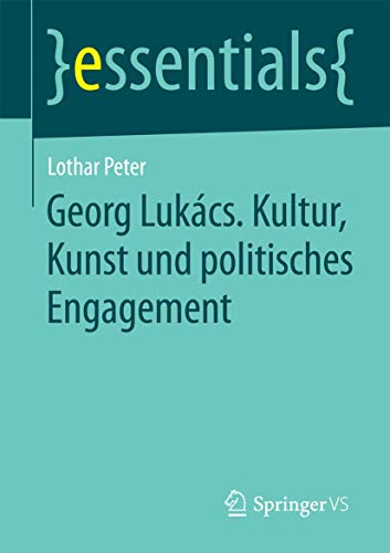 Imagen de archivo de Georg Lukacs. Kultur, Kunst und politisches Engagement a la venta por Chiron Media