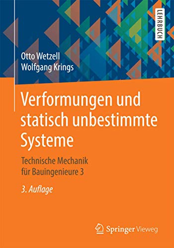 9783658114619: Verformungen und statisch unbestimmte Systeme: Technische Mechanik fr Bauingenieure 3 (German Edition)