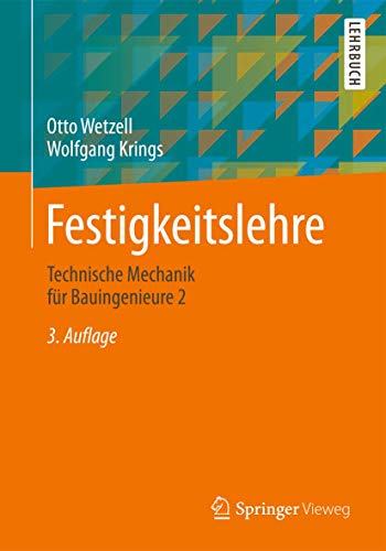 Beispielbild fr Festigkeitslehre : Technische Mechanik fr Bauingenieure 2 zum Verkauf von Blackwell's