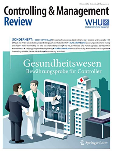 Stock image for Controlling & Management Review Sonderheft 3-2015 : Gesundheitswesen - Bewahrungsprobe fur Controller for sale by Chiron Media