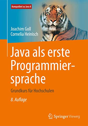 9783658121174: Java als erste Programmiersprache: Grundkurs fr Hochschulen