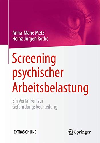 Stock image for Screening Psychischer Arbeitsbelastung: Ein Verfahren Zur Gefhrdungsbeurteilung for sale by Revaluation Books
