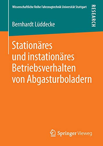 Stock image for Stationares und instationares Betriebsverhalten von Abgasturboladern for sale by Chiron Media