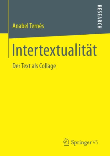 Stock image for Intertextualitat : Der Text als Collage for sale by Chiron Media