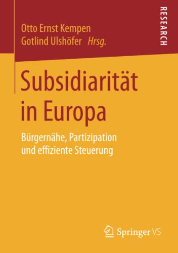 9783658130572: Subsidiaritt in Europa: Brgernhe, Partizipation und effiziente Steuerung