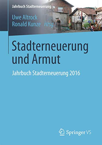 Beispielbild fr Stadterneuerung und Armut: Jahrbuch Stadterneuerung 2016 zum Verkauf von medimops