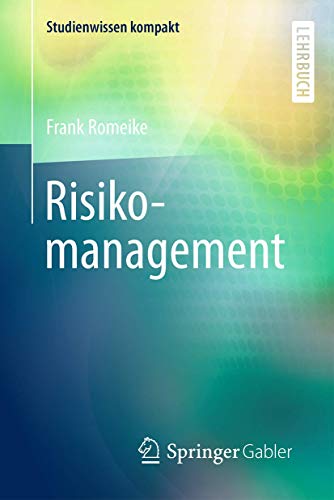 Stock image for Risikomanagement (Studienwissen kompakt) for sale by AwesomeBooks