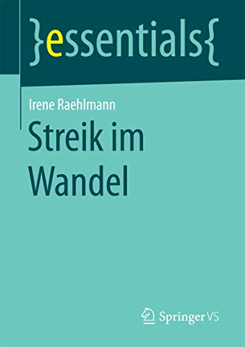 Beispielbild fr Streik im Wandel (essentials) zum Verkauf von medimops