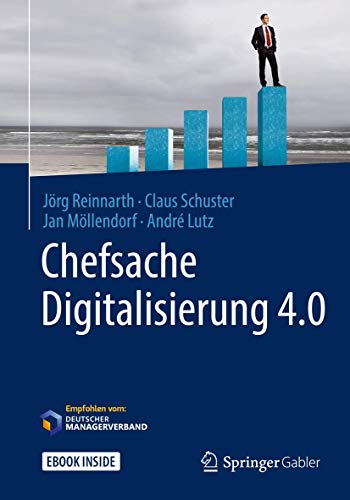 9783658158767: Chefsache Digitalisierung 4.0