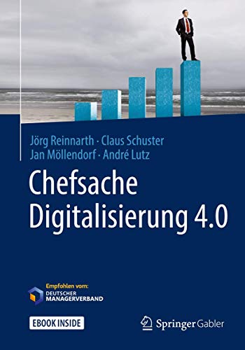 9783658158767: Chefsache Digitalisierung 4.0: Includes Digital Download