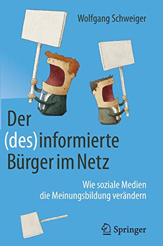 Der (des)informierte Bürger im Netz - Wolfgang Schweiger