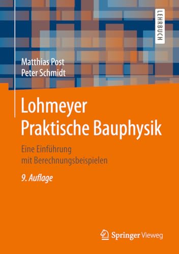 Lohmeyer Praktische Bauphysik - Matthias Post
