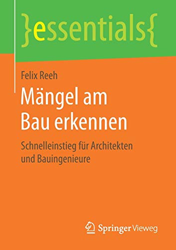 Stock image for Mngel am Bau erkennen : Schnelleinstieg fr Architekten und Bauingenieure for sale by Blackwell's