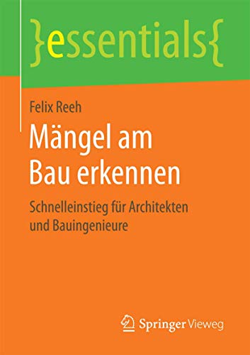 Stock image for Mngel am Bau erkennen : Schnelleinstieg fr Architekten und Bauingenieure for sale by Blackwell's